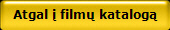 Atgal į filmų katalogą